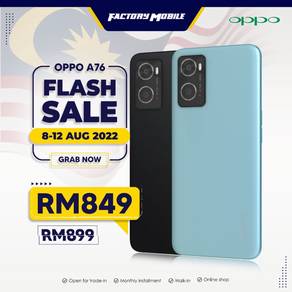 Oppo A76 Flash Sale 8-12 August | Boleh Trade In