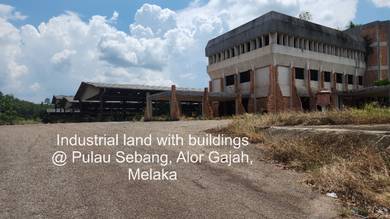 Industrial Land with Buildings @ Pulau Sebang, Alor Gajah