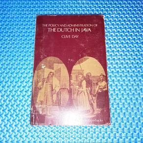 The Policy And Administration Of The Dutch In Java