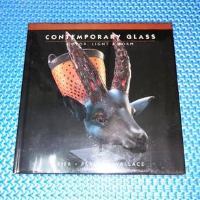Contemporary Glass: Color, Light & Form [Hardcover