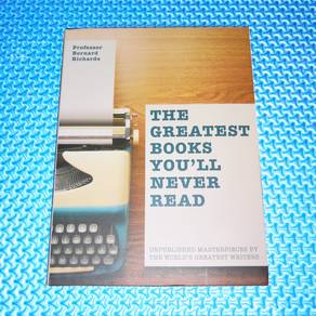 The Greatest Books You'll Never Read