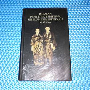 Imbasan Peristiwa2 Sebelum Kemerdekaan Malaya