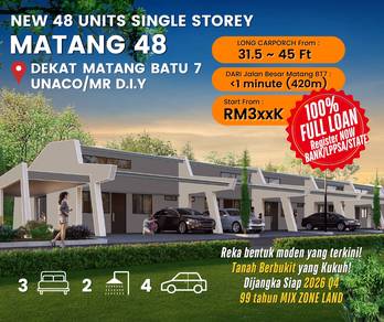 [Special Rebate NOW] Matang 48 at Batu 7 Matang Behind UNACA & Mr DIY