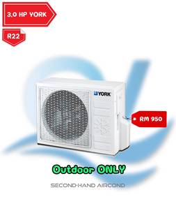 [OUTDOOR SAHAJA] Used 3.0HP York Aircond AC1618