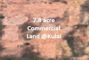 7.8 acre Flat Commercial Land with Individual Title Kulai Johor Bahru