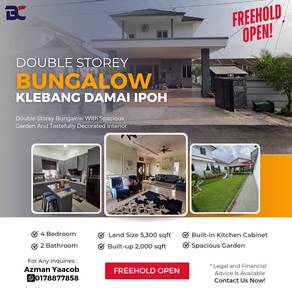 *FREEHOLD 2S Bungalow with Spacious Garden In Klebang Damai, Ipoh*