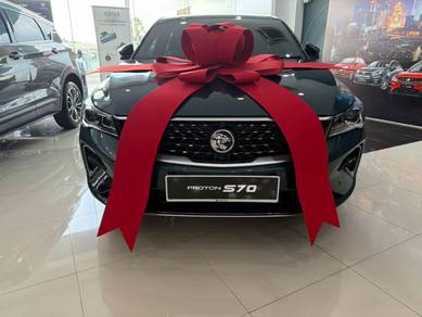 END CASH BACK PROMO NEW Proton S70 FLAGSHIP