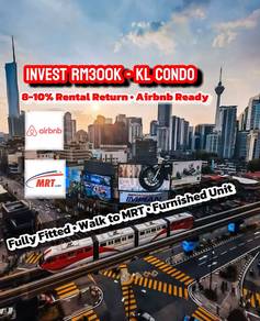 KL Condo – RM300K Entry • 8–10% Return • Airbnb Ready + MRT Access