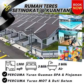 Teres Setingkat Kuantan Full Loan Free Legal Fee SPA MOT