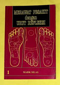 MERAWAT PESAKIT DENGAN URUT REFLEKSI BOOK 1 Buku