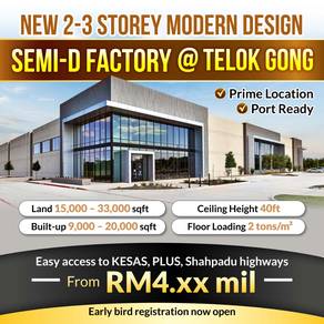 WTS: Brand-New 2-3 Storey Semi-D Factory @ Telok Gong, Port Klang 🚀