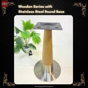 Stainless Steel Round Base with Wooden
