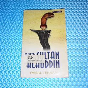 Nama Beta Sultan Alauddin by Faisal Tehrani