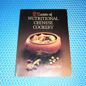 Secrets of Nutritional Chinese Cooking by Ng Siong