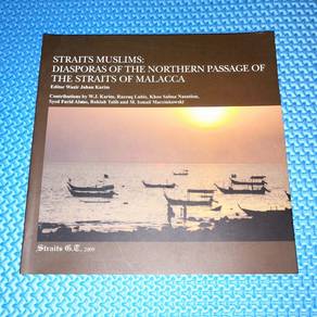 Straits Muslim: Diasporas Of The Northern Passage
