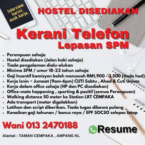 Kerani Telefon Ampang , SPM sahaja