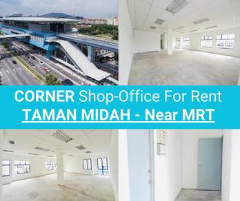 TAMAN MIDAH Cheras, 1st Floor Corner Office🚆 Near MRT + 3 Airconds