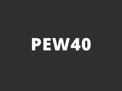 PEW40