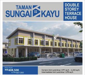 Projek Baru Taman Sungai Kayu - Booking fee RM100/ Unit Bumi Terhad