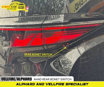 VELLFIRE/ALPHARD AH40 Rear Bonet Switch