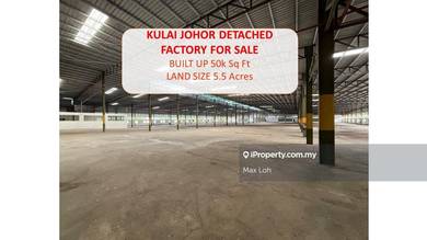 Single Storey Detached Factory With 5.5 Acres, Freehold @ Kulai, Johor