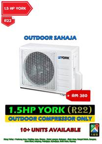 [OUTDOOR ONLY] York 1.5HP / R22 / Non-Inverter