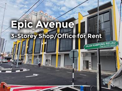 Epic Avenue Bayan Lepas 3-Storey Shop Office for Rent | Main Road