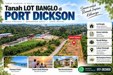 Tanah Lot Banglo Geran Individu Freehold – Si Rusa, Port Dickson