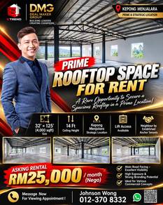 Rare Opportunity Prime ROOFTOP Space For Rent @ KEPONG MENJALARA!