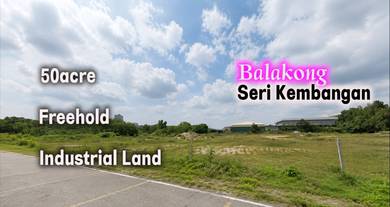 Seri Kembangan Balakong Jaya 50.5acre Freehold Industrial Land