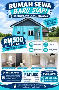 RUMAH SEWA BARU SIAP DI KG. BALOH, KOK LANAS, Kelantan! 🏡